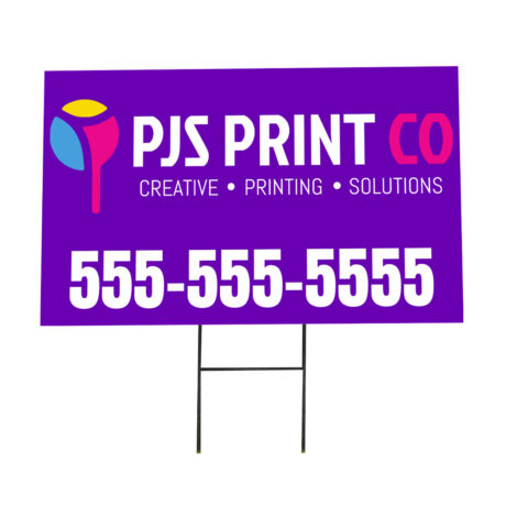Yard Sign and H-Stake 24" x 18"