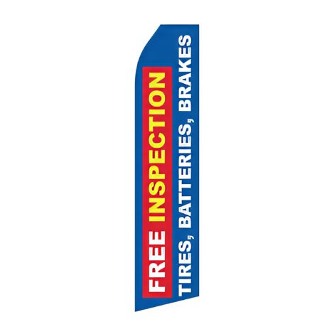 Free Inspection for Tires Brakes Batteries Advertising Flag