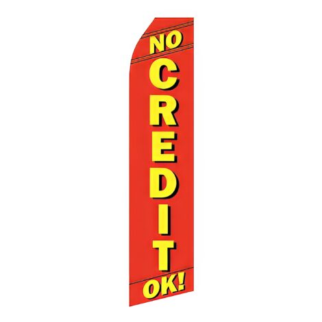 No Credit OK Advertising Flag