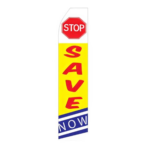 Stop Save Now Advertising Flag