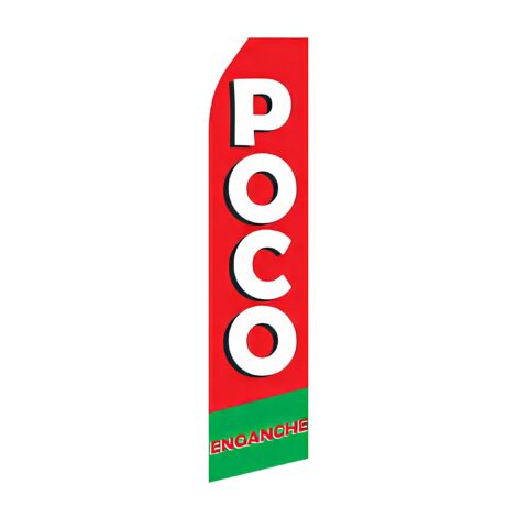 Poco Enganche Advertising Flag