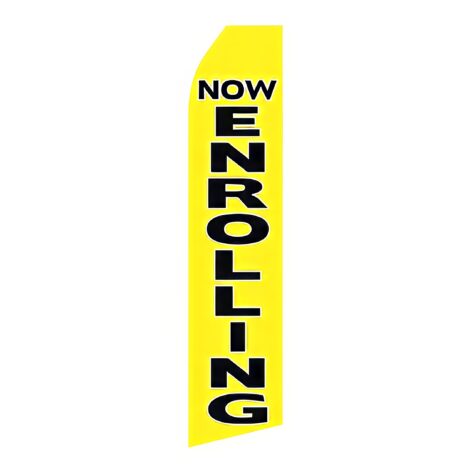 Now Enrolling Advertising Flag