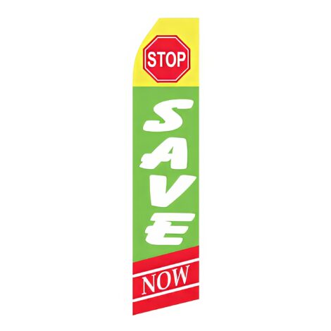 Stop Save Here Advertising Flag