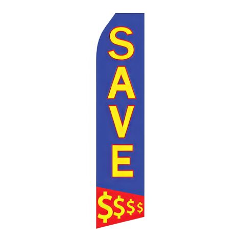 Save $$$ Advertising Flag